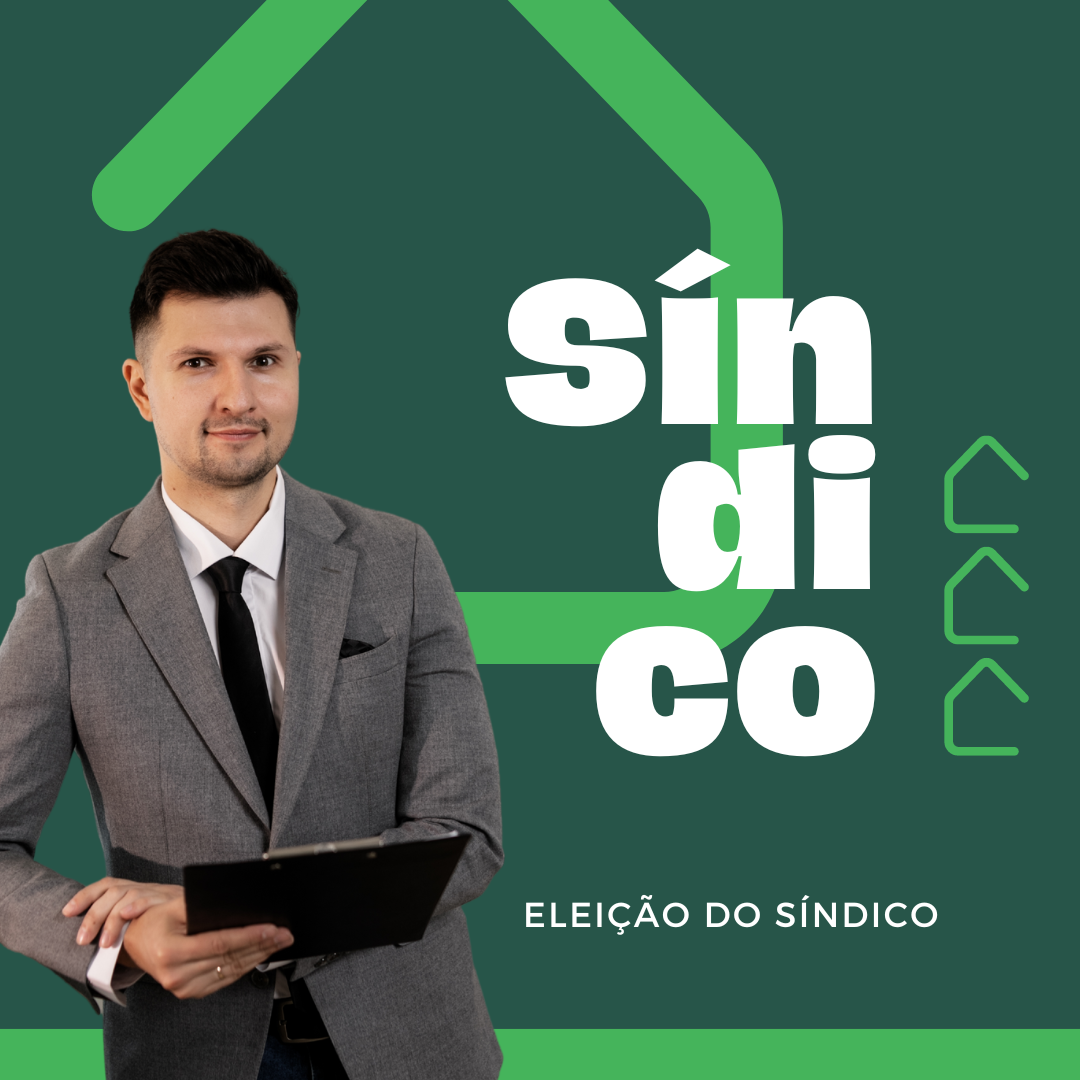 Como deve ser a eleição do síndico